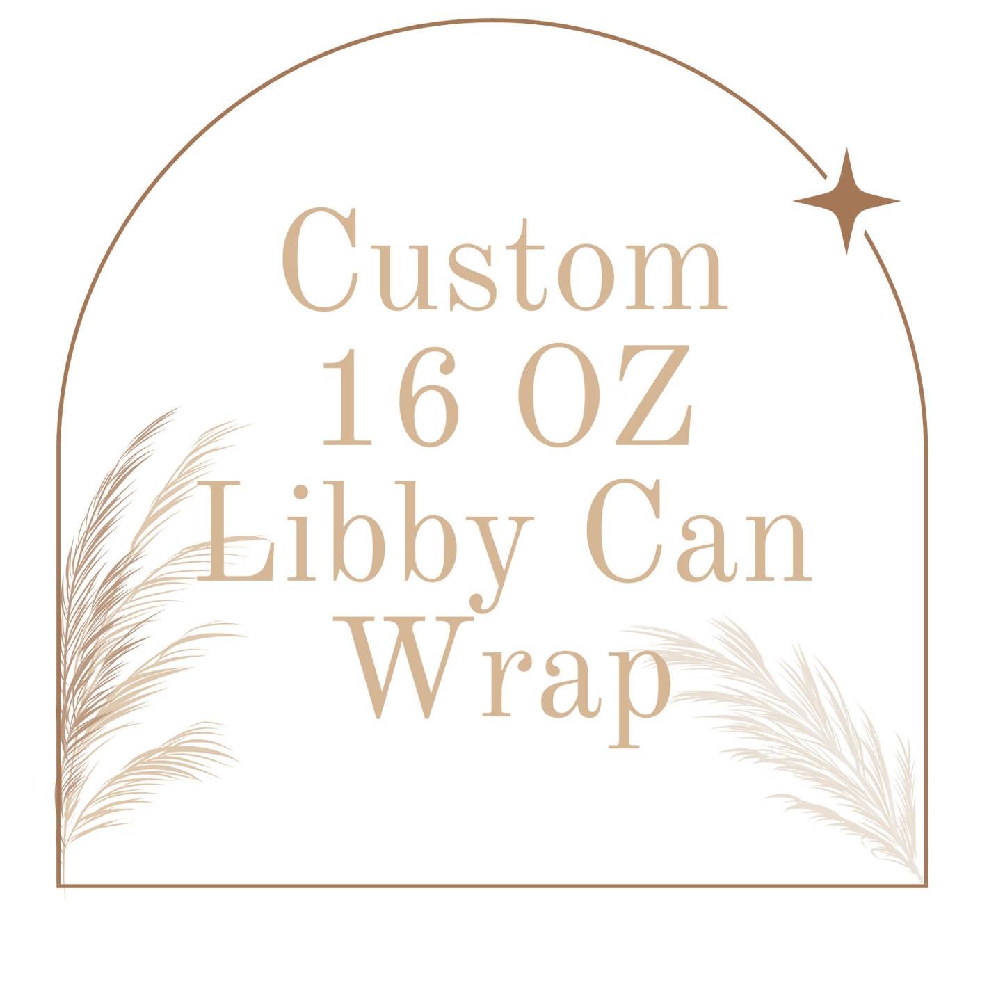 Custom 16 oz UV DTF Libby Can Wrap