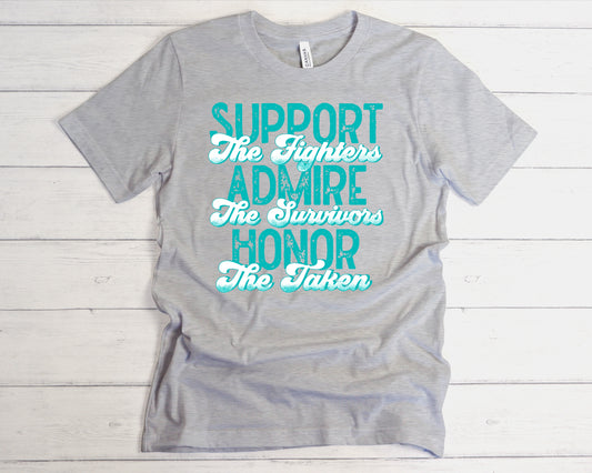 Support Admire Honor Teal