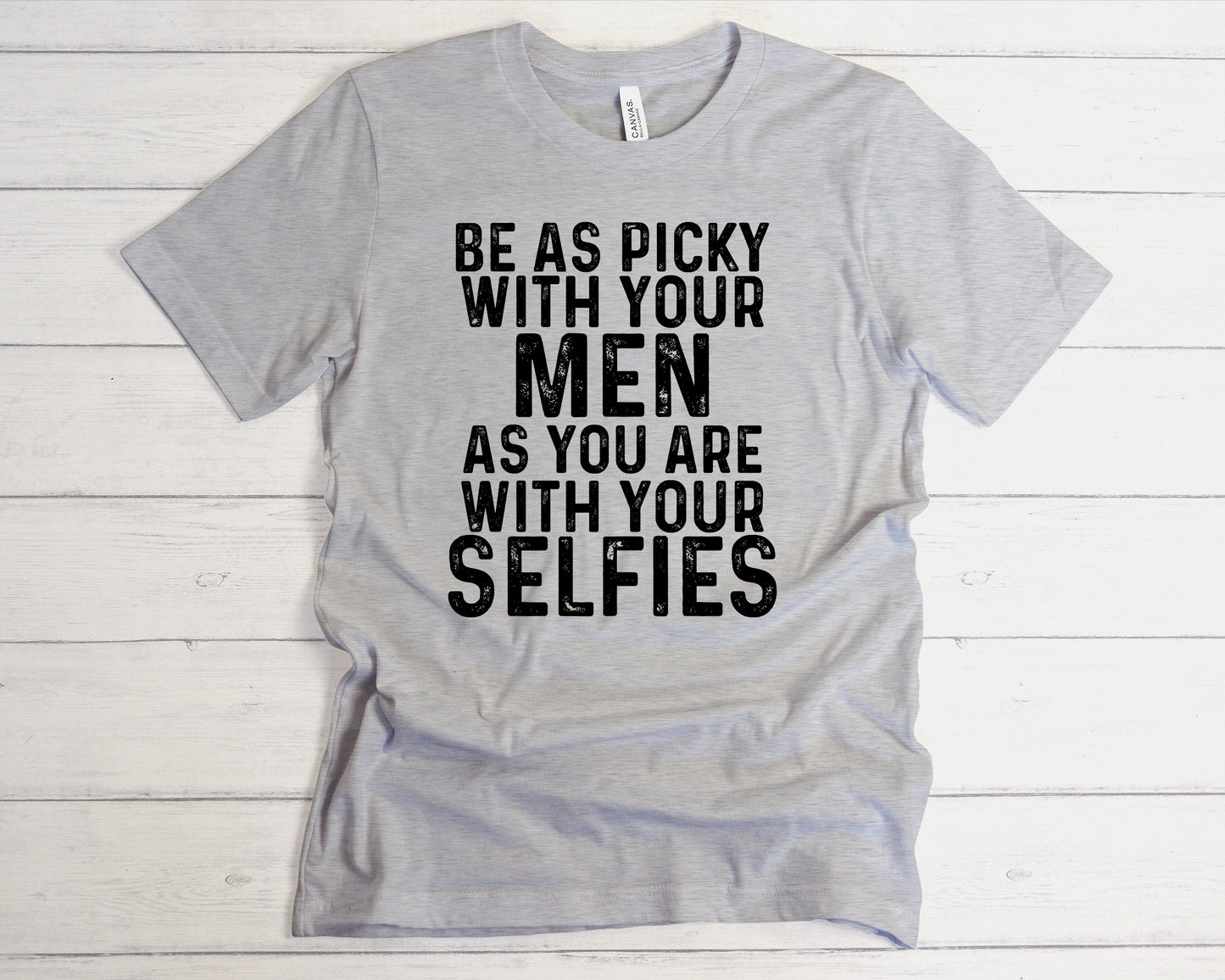 Picky With Men
