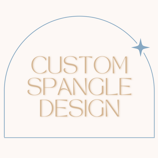 Custom Spangle Design