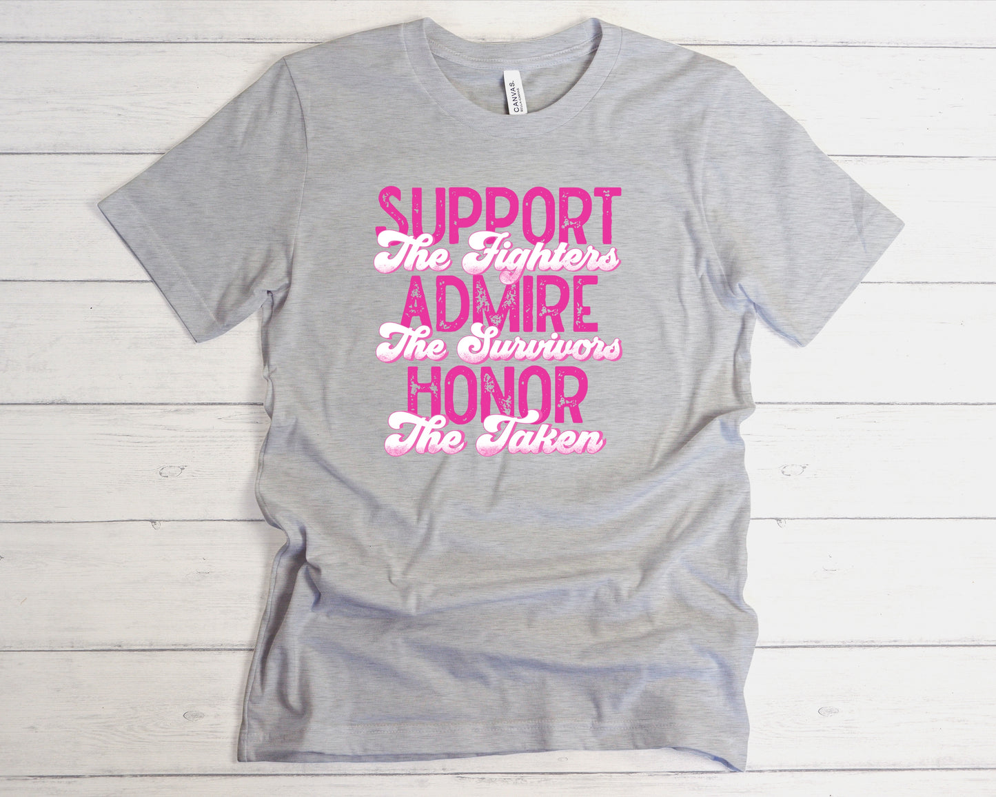 Support Admire Honor Pink
